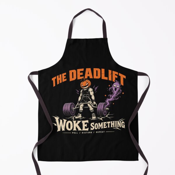 Item preview, THE DEADLIFT WOKE SOMETHING, Halloween Gym Tee designed and sold by PhylonBoxx.
