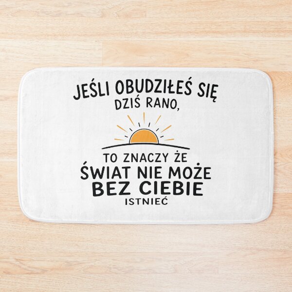 Item preview, Świat Nie Może Bez Ciebie Istnieć designed and sold by PRINTIONAL.