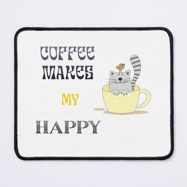 Item preview, Coffee Make My Happy. designed and sold by Dinasshop.