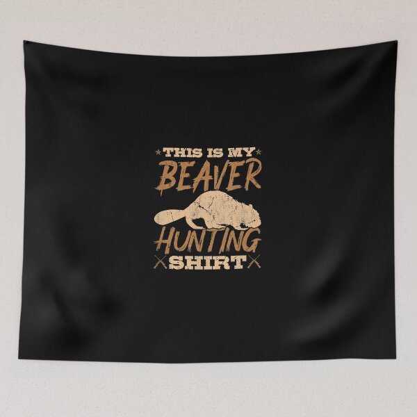 Item preview, This is My Beaver Hunting Humorous Animal Graphic designed and sold by stouerwel.