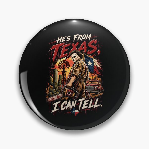Item preview, He's From Texas I Can Tell designed and sold by Foro-Chance.