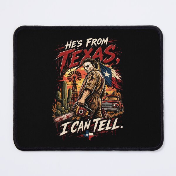 Item preview, He's From Texas I Can Tell designed and sold by Foro-Chance.
