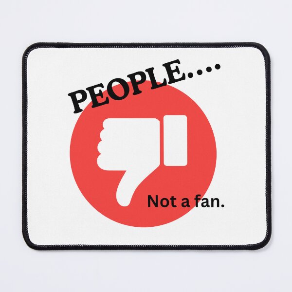 Item preview, Not a fan. designed and sold by DESIGNS BY DAVE.