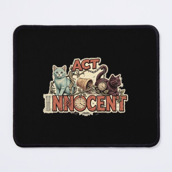 Item preview, Act Innocent Cat Saying, Funny Cat Lover Design, Cat Humor, Feline Attitude, Cat Owner Gift, Cat Mom Gift, Cat Dad Gift, Funny Kitty Quote, Pet Lover Artwork designed and sold by Typologystudios.
