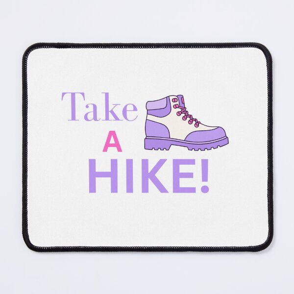 Item preview, Take a hike designed and sold by DESIGNS BY DAVE.