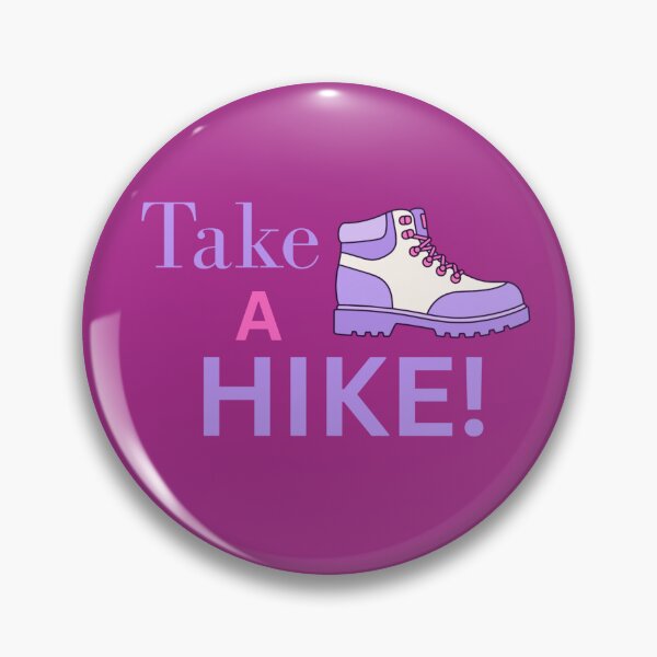 Item preview, Take a hike designed and sold by DESIGNS BY DAVE.