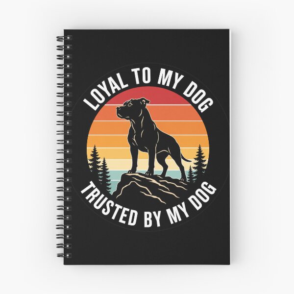 Item preview, Loyal To My Dog Trusted By My Dog Pitbull designed and sold by Loona97.