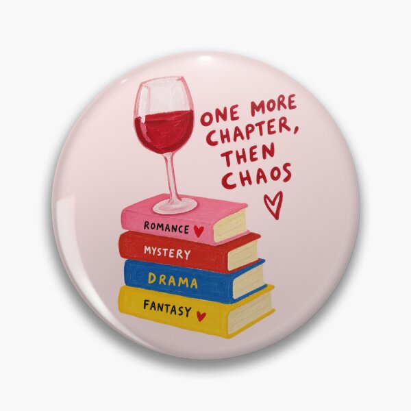 Item preview, One More Chapter, Then Chaos – Books & Wine Reading Humor designed and sold by alxndrsunny.