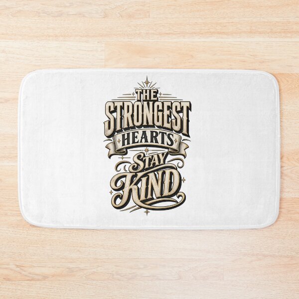 Item preview, The Strongest Hearts Stay Kind designed and sold by bolaAura.