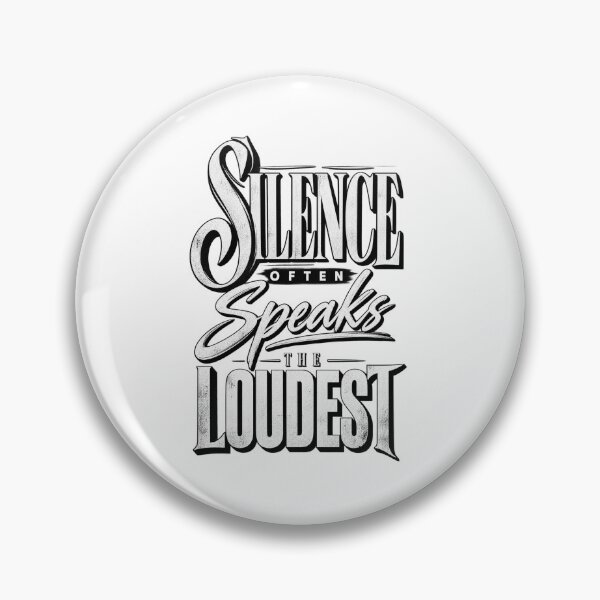 Item preview, Silence Often Speaks the Loudest designed and sold by bolaAura.