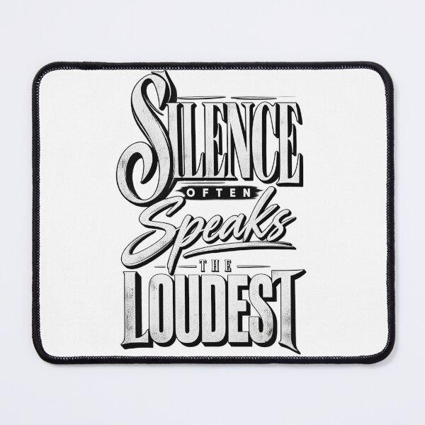 Item preview, Silence Often Speaks the Loudest designed and sold by bolaAura.