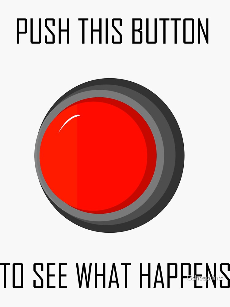 "funny button" Sticker for Sale by Osheaprints Redbubble