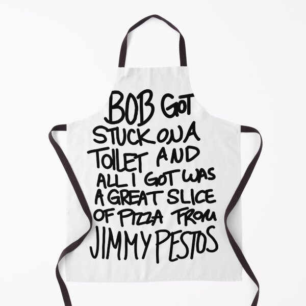 Item preview, Bob’s Burgers Inspired - Bob Got Stuck on a Toilet And All I Got Was Jimmy Pesto’s Pizza designed and sold by Chloë, Natalie, & Sam Buse.