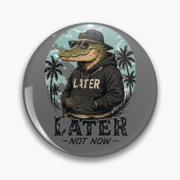 Item preview, Crocodile Later Not Now Vintage Wild Icon designed and sold by IGArte.