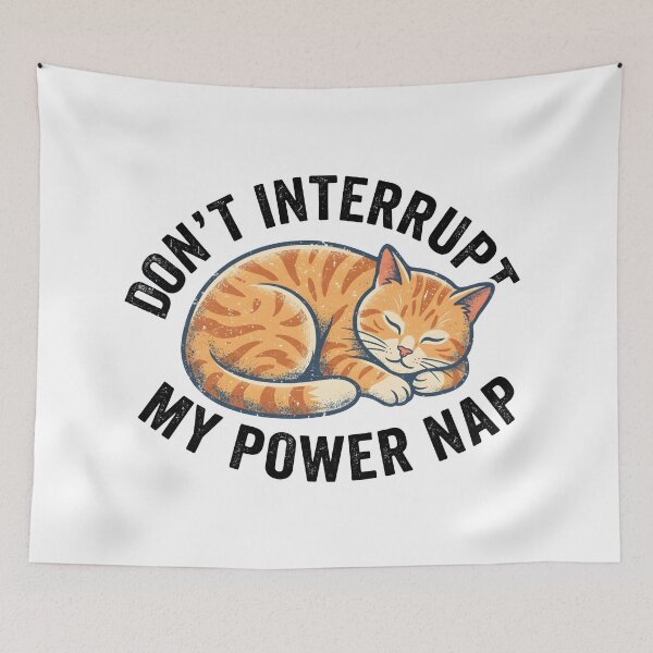 Item preview, Don't interrupt my power nap tee designed and sold by nnnememtw.