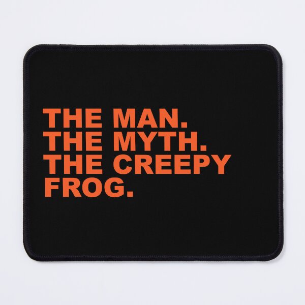 Item preview, The Man The Myth The Creepy Frog Funny Sarcastic Halloween Quote designed and sold by Aesthetic Crew.