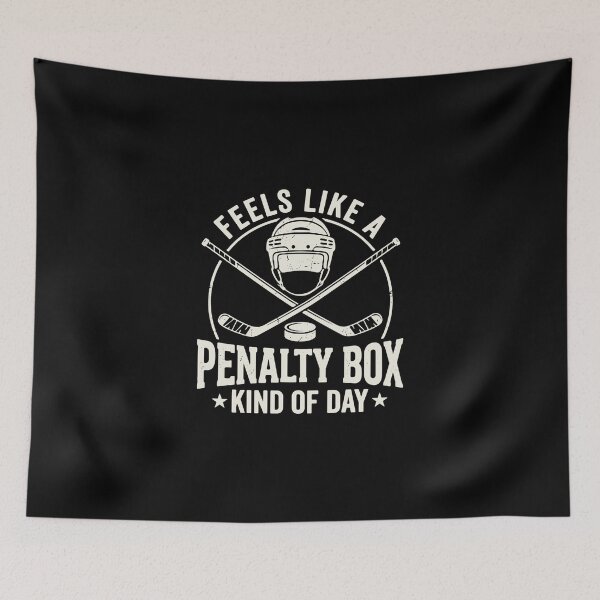 Item preview, Feels Like A Penalty Box Kind Of Day Ice Hockey Player Hockey Fan designed and sold by PopStars1993.