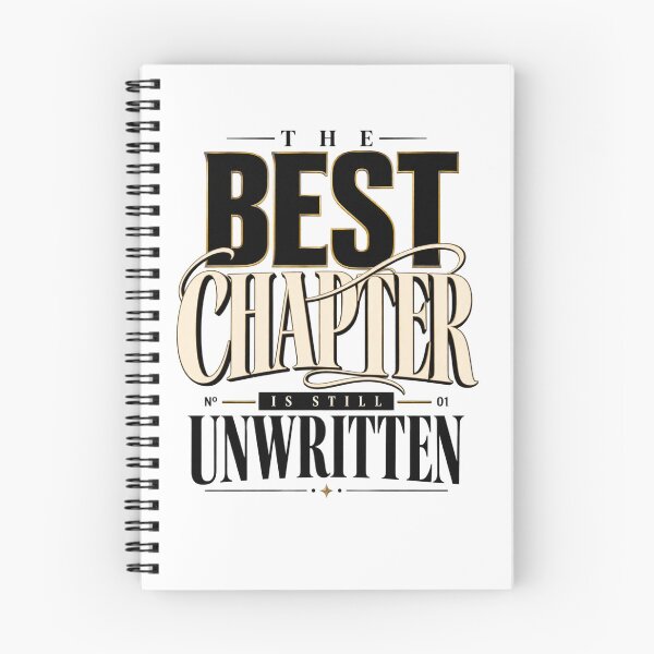 Item preview, The Best Chapter Is Still Unwritten designed and sold by bolaAura.