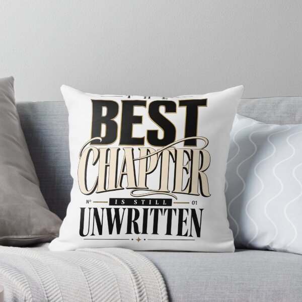 Item preview, The Best Chapter Is Still Unwritten designed and sold by bolaAura.