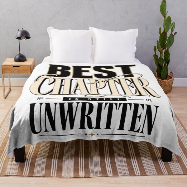 Item preview, The Best Chapter Is Still Unwritten designed and sold by bolaAura.