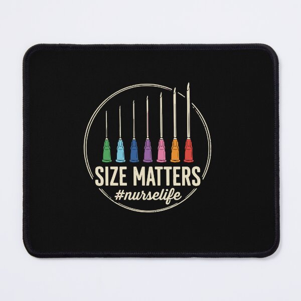 Item preview, Size Matters #Nurselife Nursing Healthcare Humor Registered Nurse Medical Professional designed and sold by PopStars1993.