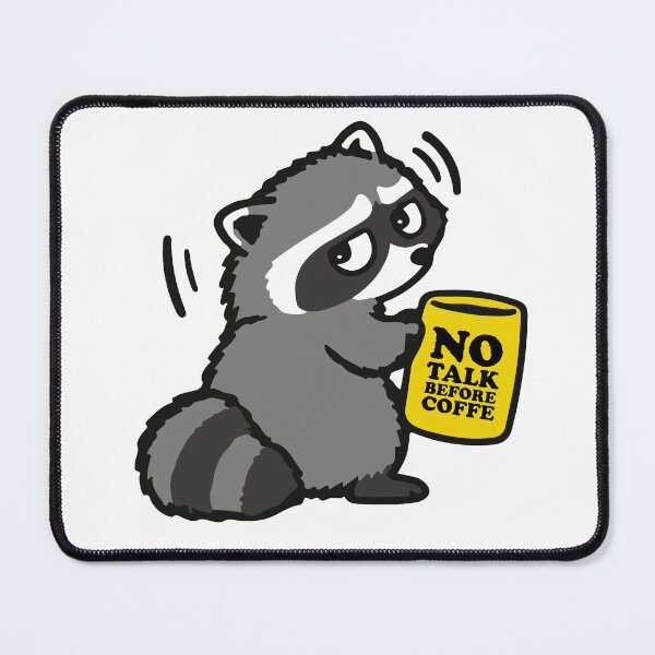 Item preview, No Talk Before Coffee Raccoon designed and sold by benyrhmt.