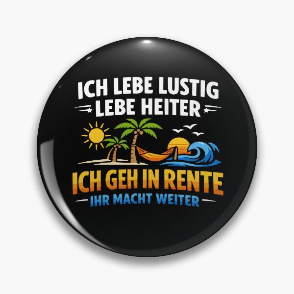 Artikelvorschau, Ich geh in Rente Ihr macht weiter Rentner entworfen und verkauft von Loona97.