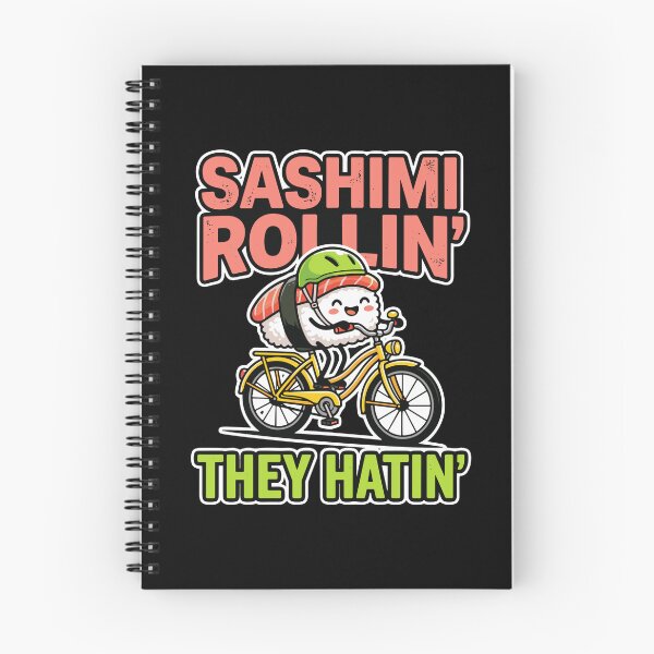 Item preview, Sashimi Rollin' They Hatin' Funny Sushi Cycling Japanese Food Pun designed and sold by PopStars1993.