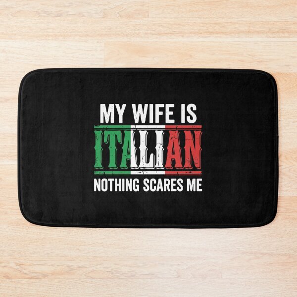 Item preview, My Wife Is Italian Nothing Scares Me Husband Italian Spouse Marriage Humor designed and sold by PopStars1993.