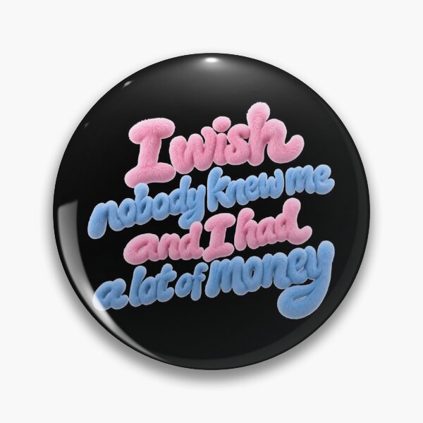 Item preview, I Wish Nobody Knew Me and I Had a Lot of Money – Fluffy Y2K Typography designed and sold by ManggaeJM.