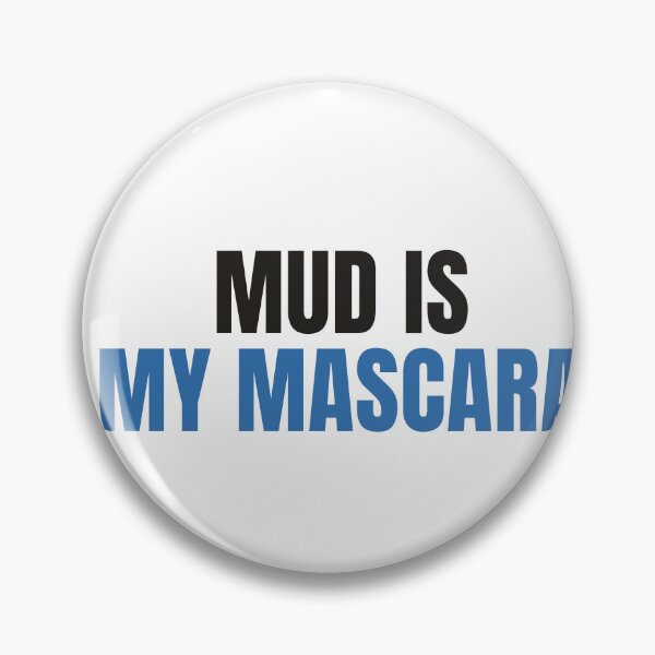 Artikelvorschau, Mud Is My Mascara - Funny Trail Running Shirt entworfen und verkauft von NorrStudio.