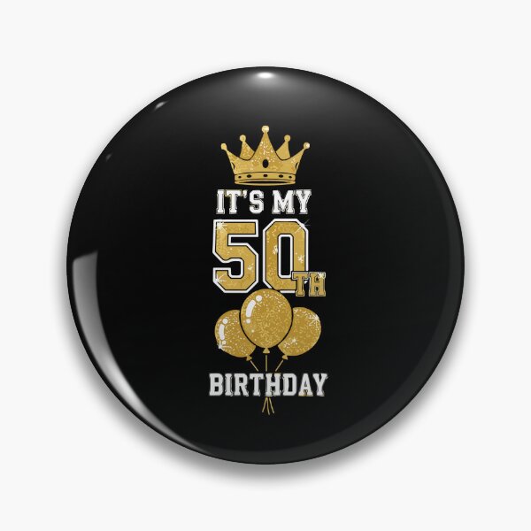 Item preview, It's My 50th Birthday Fiftieth Milestone Celebration designed and sold by PopStars1993.