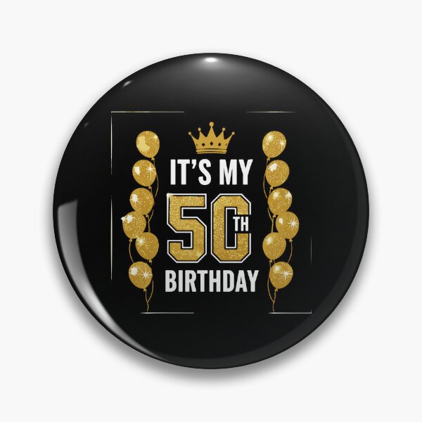 Item preview, It's My 50th Birthday Fiftieth Milestone Celebration  designed and sold by PopStars1993.