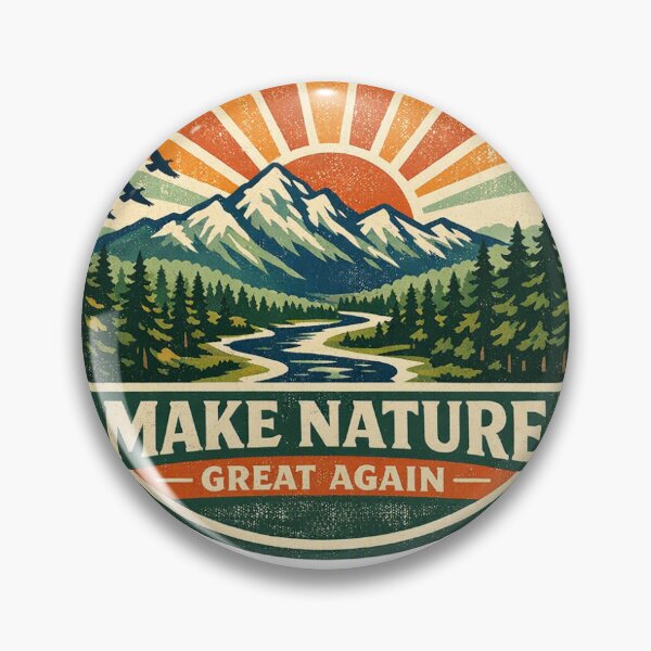Item preview, Make Nature Great Again designed and sold by ASchumac.