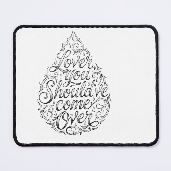 Item preview, Lover You Shouldve Come Over Ornate Teardrop Aesthetic Indie Rock Music Art | Perfect Gift For You And Friends designed and sold by TAHA-STORE.
