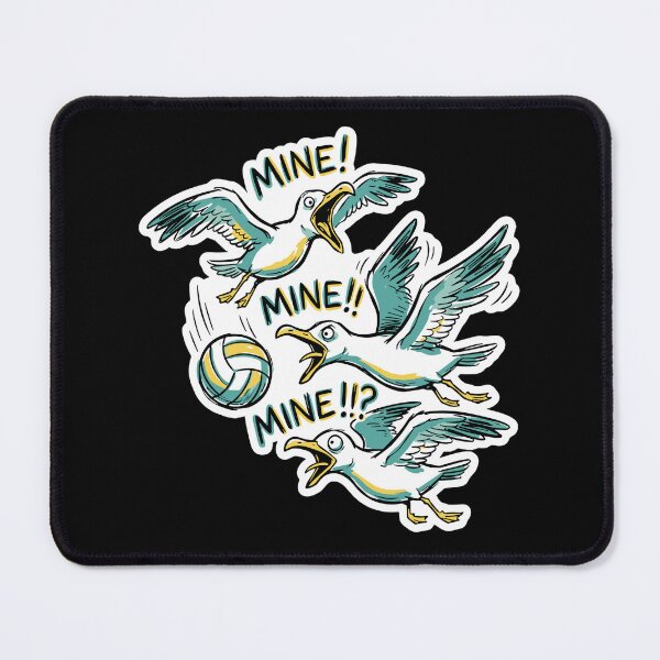 Item preview, Mine! Mine!! Mine!!? Funny Seagull Volleyball Beach Humor designed and sold by SofiBlair.