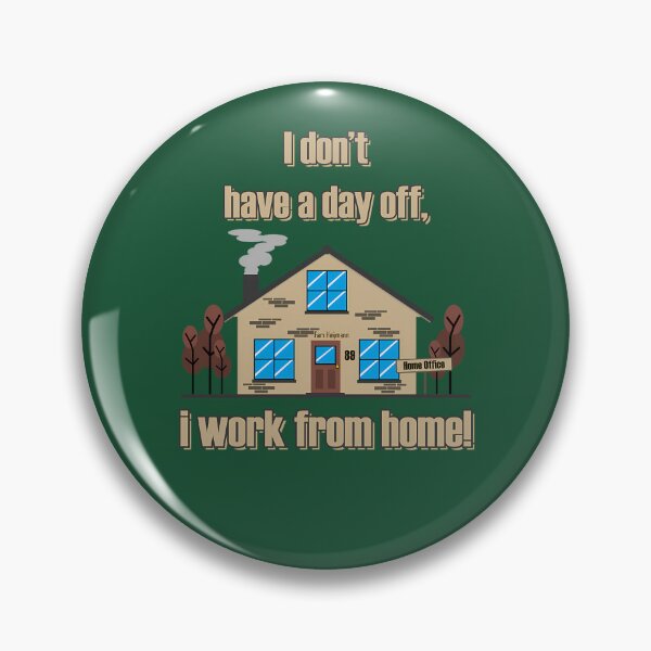 Item preview, I Don'T Have A Day Off I Work From Home 513 designed and sold by 1220Ceramic654.
