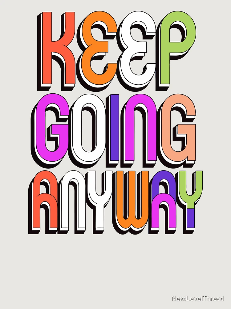 Thumbnail 6 of 6, Premium Oversized Hoodie, Keep Going Anyway designed and sold by NextLevelThread.