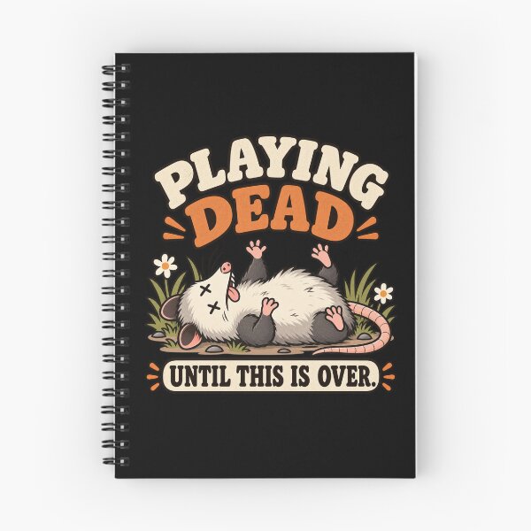 Item preview, Playing dead until this is over  designed and sold by HiPatti.