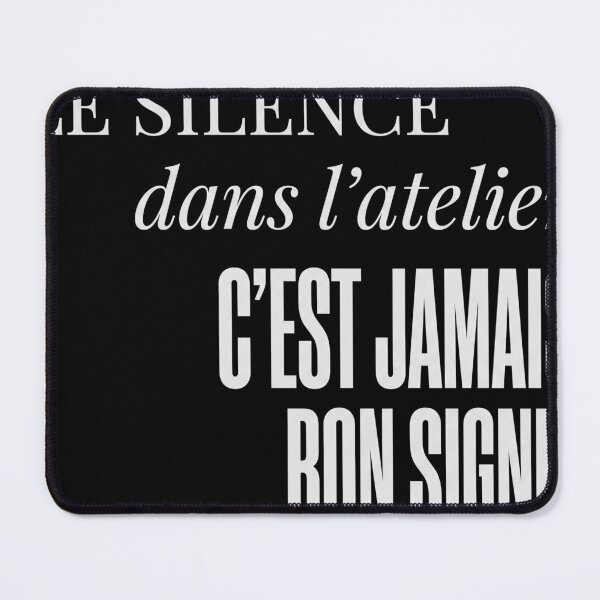 Item preview, The Silence Workshop Never a Good Sign Maker FR White Text designed and sold by Niebieski-Labs.