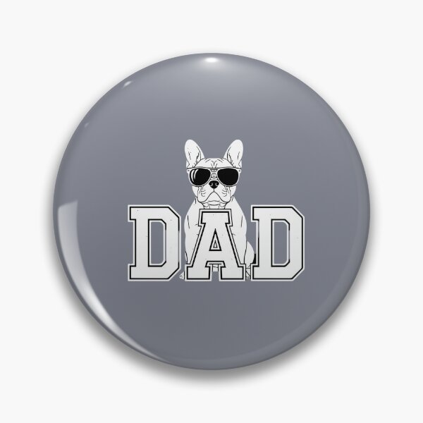Item preview, French Bulldog Dad Father Dog Owner Pet Parent designed and sold by SofiBlair.