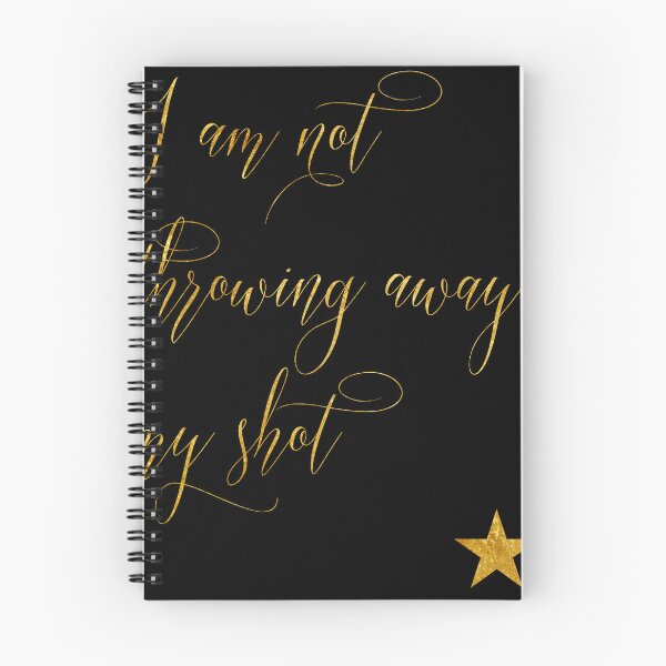 Item preview, I Am Not Throwing Away My Shot - Hamilton Quote Art designed and sold by Lindsay Petracek.