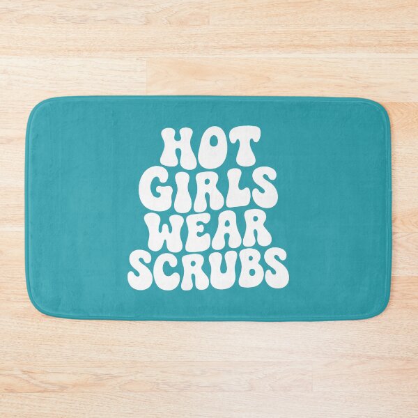 Item preview, HOT GIRLS WEAR SCRUBS designed and sold by YNELENT.