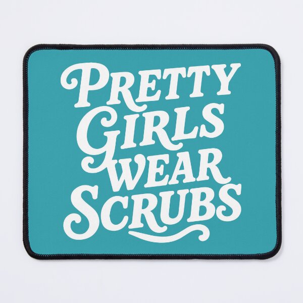 Item preview, PRETTY GIRLS WEAR SCRUBS designed and sold by YNELENT.
