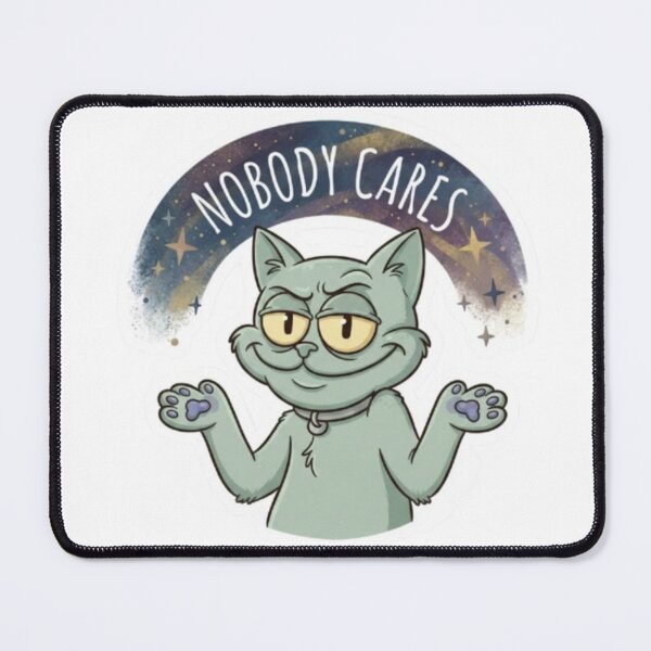 Item preview, Sassy Cosmic Cat Nobody Cares Funny Sticker designed and sold by Snurly.