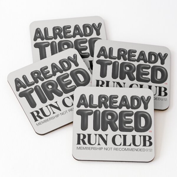 Item preview, Already Tired Running Club Humor designed and sold by Ekracreatives.