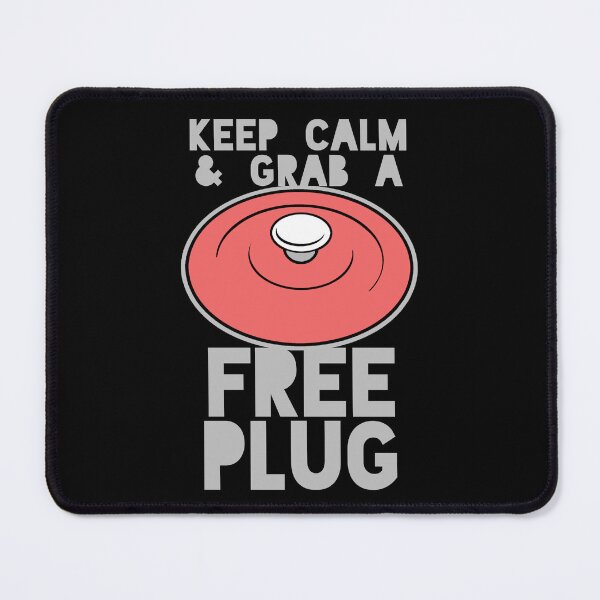 Item preview, Keep Calm and Grab a Free Plug designed and sold by ezcreate.media.