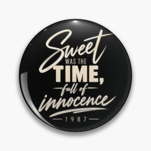 Item preview, Sweet Was The Time Full Of Innocence Vintage Typography T-Shirt Design designed and sold by Obiechefu.