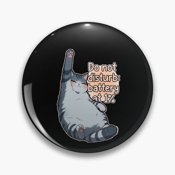 Item preview, Do Not Disturb Battery at 1% - Funny Sleepy Cat Quote designed and sold by Cust-tshirts.