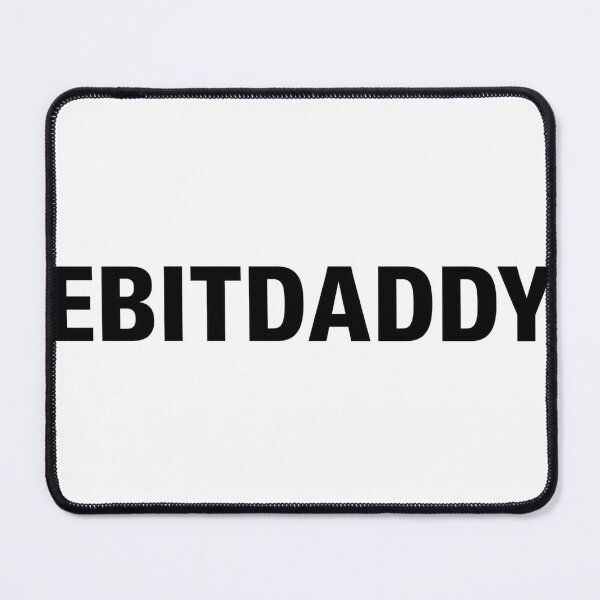 Item preview, EBITDADDY designed and sold by BronxArtist.